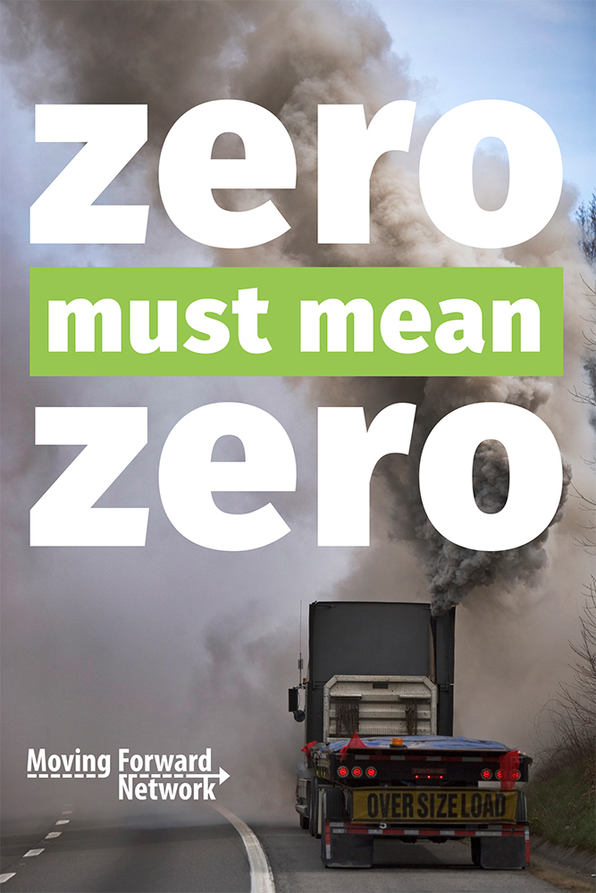 Text reading Zero Must Mean Zero over a photo of a smoggy highway with a truck in the right lane.